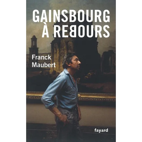 Gainsbourg a Rebours