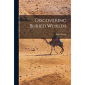 Discovering Buried Worlds