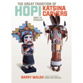 Great Tradition Hopi Katsina: 1880 to Present