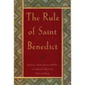 The Rule of St. Benedict