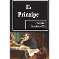 IL Principe (Italian Edition)