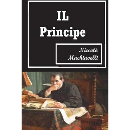 IL Principe (Italian Edition)