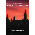 Will This Be Canada's Century?