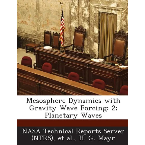 Mesosphere Dynamics with Gravity Wave Forcing: 2; Planetary Waves