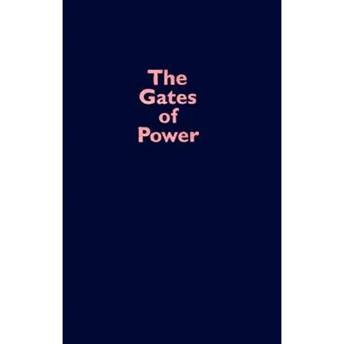 The Gates of Power: Monks, Courtiers, and Warriors in Premodern Japan