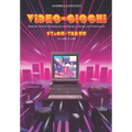 Video-Giochi: Persone, giochi e compagnie che fecero la storia: Stage three: dal 1985 al 1989