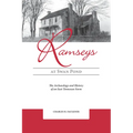 The Ramseys at Swan Pond: The Archaeology and History of an East Tennessee Farm