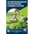 Entrepreneurship in Integrated Farming System