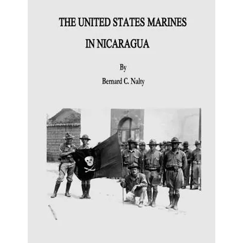 The United States Marines in Nicaragua