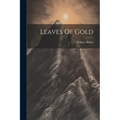 Leaves Of Gold