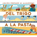 del Trigo a la Pasta