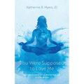 You Were Supposed to Love Me: Reflections of a Recovering Overlover