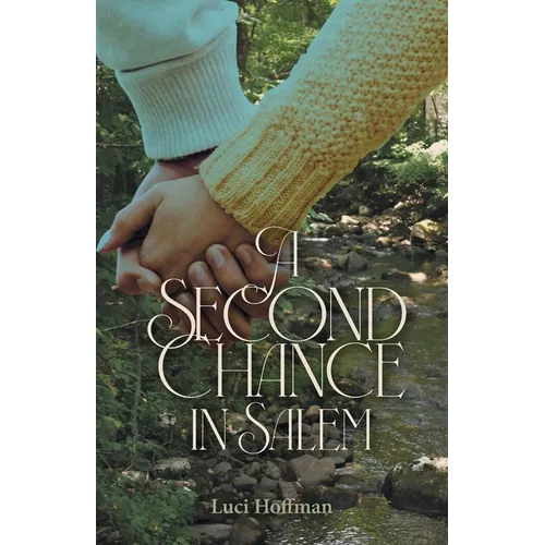 A Second Chance in Salem