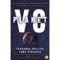 Planet VC: How the Globalization of Venture Capital Is Driving the Next Wave of Innovation