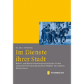 Im Dienste Ihrer Stadt: Boten- Und Nachrichtenorganisationen in Den Schweizerisch-Oberdeutschen Stadten Des Spaten Mittelalters