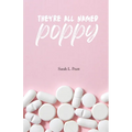 They're All Named Poppy
