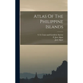 Atlas Of The Philippine Islands