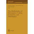 The Mathematics of Information Coding, Extraction and Distribution