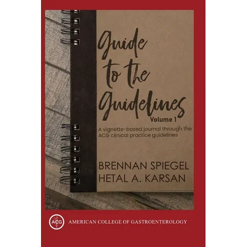 Guide to the Guidelines, Volume I