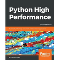 Python High Performance, Second Edition