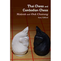Thai Chess & Cambodian Chess (Makruk & Ouk Chatrang)