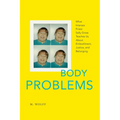 Body Problems: What Intersex Priest Sally Gross Teaches Us about Embodiment, Justice, and Belonging