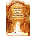 The Word Sincerity and Attainment its Meaning