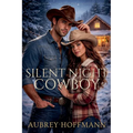 Silent Night Cowboy