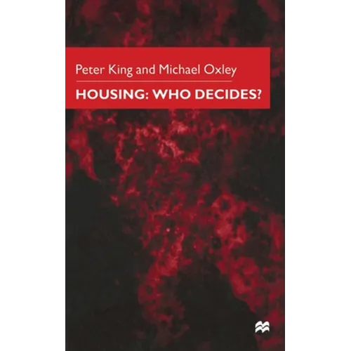 Housing: Who Decides?