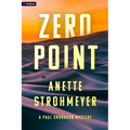 Zero Point: A Paul Ondragon Mystery