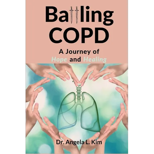 Battling COPD: A Journey of Hope and Healing