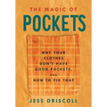 The Magic of Pockets: Why Your Clothes Don't Have Good Pockets and How to Fix That