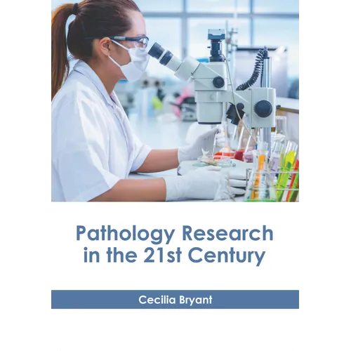 Pathology Research in the 21st Century