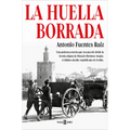 La Huella Borrada / The Deleted Trace