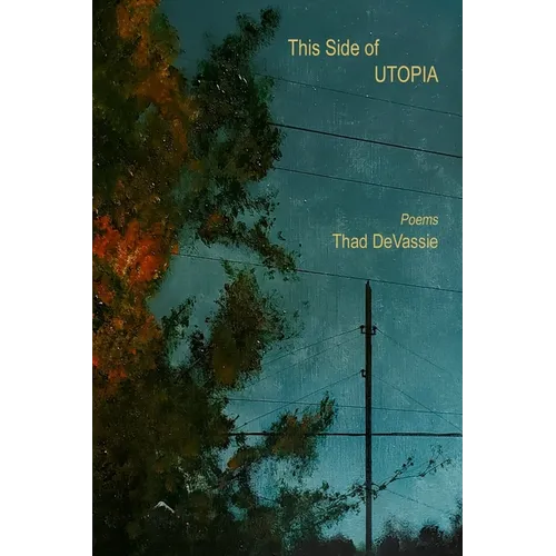 This Side of Utopia