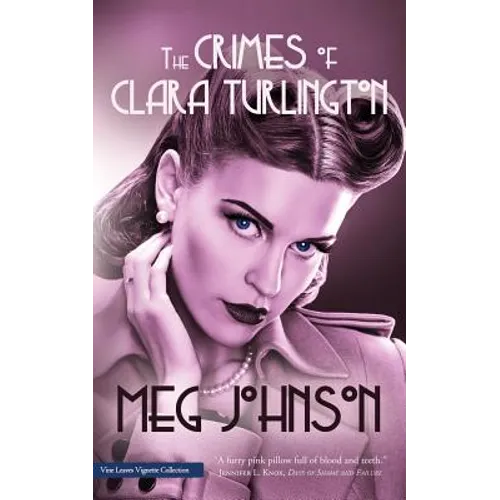 The Crimes of Clara Turlington