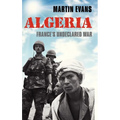 Algeria: France's Undeclared War