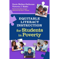 Equitable Literacy Instruction for Students in Poverty