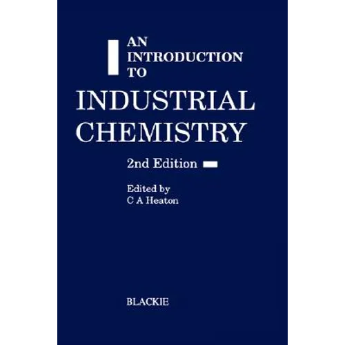An Introduction to Industrial Chemistry