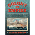 From Colony to Colonial Power: Episodes in American Legal History