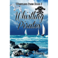 Whislting Pirates