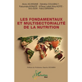 Les fondamentaux et multisectorialité de la nutrition