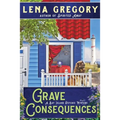 Grave Consequences