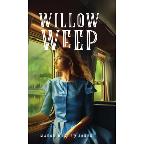 Willow Weep