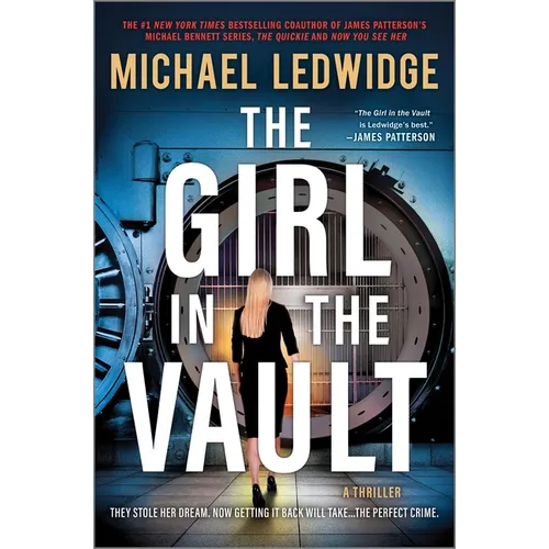 The Girl in the Vault: A Thriller