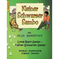 Kleiner Schwarzer Sambo - Little Black Sambo: Bilingual - Zweisprachig: Englisch - Deutsch