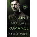 This Ain't No Gay Romance