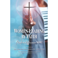 Women Leading by Faith: Make a Difference Now