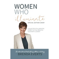 Women Who Illuminate- Brenda Everts
