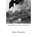 Memorias de Guerra
